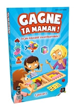 Gagne ta maman (f)