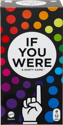 If You Were a Party Game, d