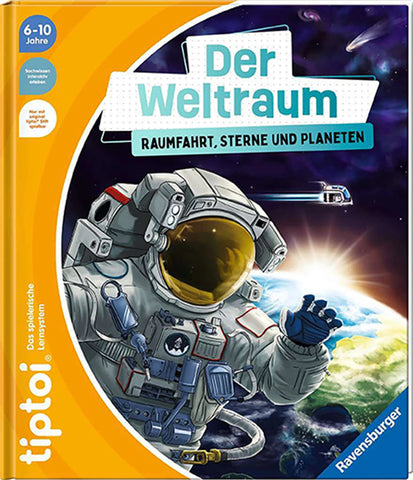 Tiptoi Buch Weltraum: Raumfahrt,