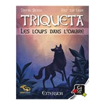 TRIQUETA - extension Les loups dans l'ombre