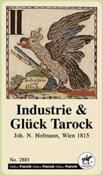 Das erste Industrie & Glück Tarock