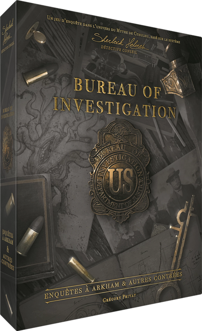 BUREAU OF INVESTIGATION - ENQUETE A ARKHAM (FR)