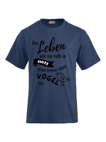 T-Shirts bedrucken mit Spruch - Vogel