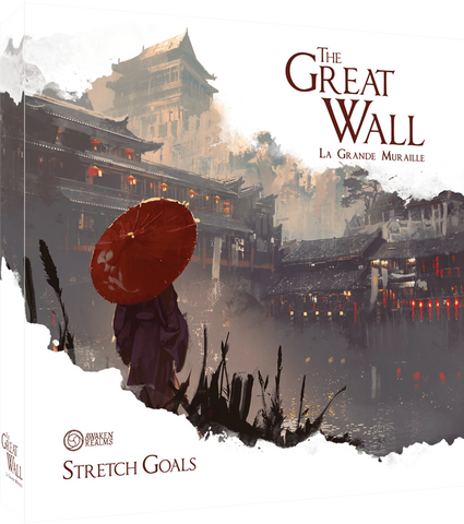 GREAT WALL EXT STRETCH GOALS (FR)