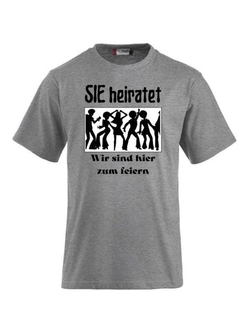 T-Shirts bedrucken mit Spruch sie heiratet wir sind hier zum feiern