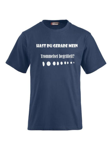 Hast Du gerade mein Trommelset begriffelt?