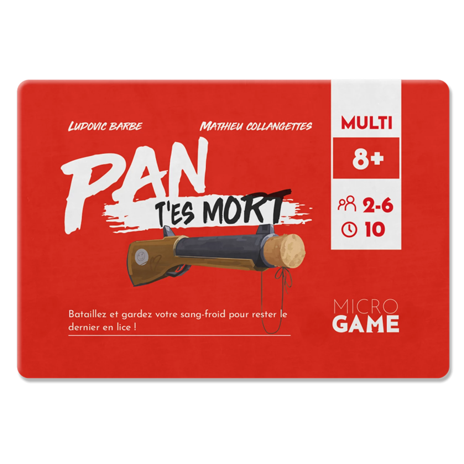 PAN T'ES MORT - MINI GAME (FR)