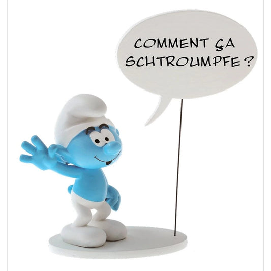 SAMMELFIG.BULLE: COMMENT CA SCHTROUMPF?