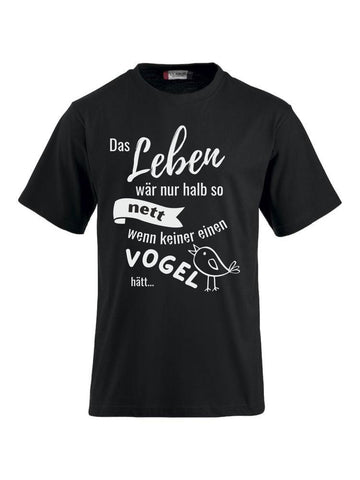 T-Shirts bedrucken mit Spruch - Vogel