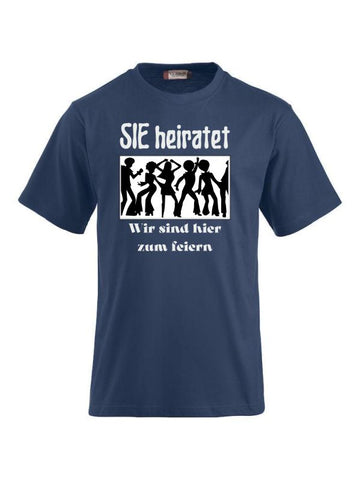 T-Shirts bedrucken mit Spruch sie heiratet wir sind hier zum feiern