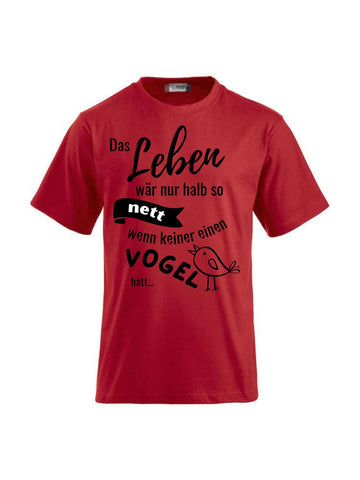 T-Shirts bedrucken mit Spruch - Vogel