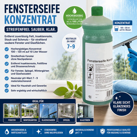 Fensterseife Konzentrat für streifenfreien Glanz, pH-Wert 9, 1 Liter