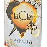 La Clef : Tome 1 - Astolie (f)