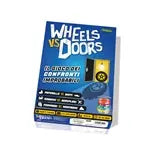 Wheels vs Doors (i)