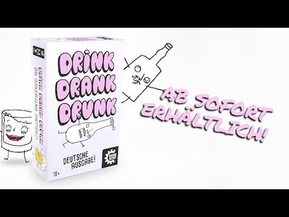 Drink Drank Drunk (d)