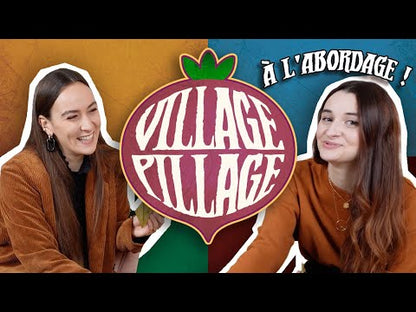 Village Pillage À L'Abordage (f)